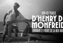 Henri de Monfreid, l’aventurier aux cent visages