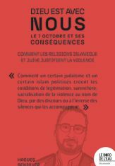 Haoues Seniguer relit le 7 octobre à travers la religion