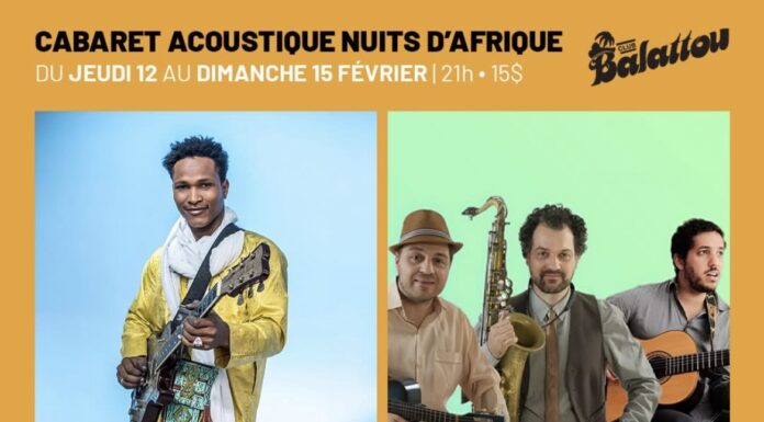 Notre semaine culturelle débute avec Nuits d’Afrique au Club Balattou à Montréal